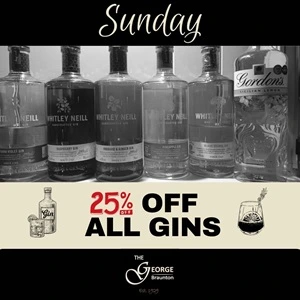 25% off Gin every Sunday at the George